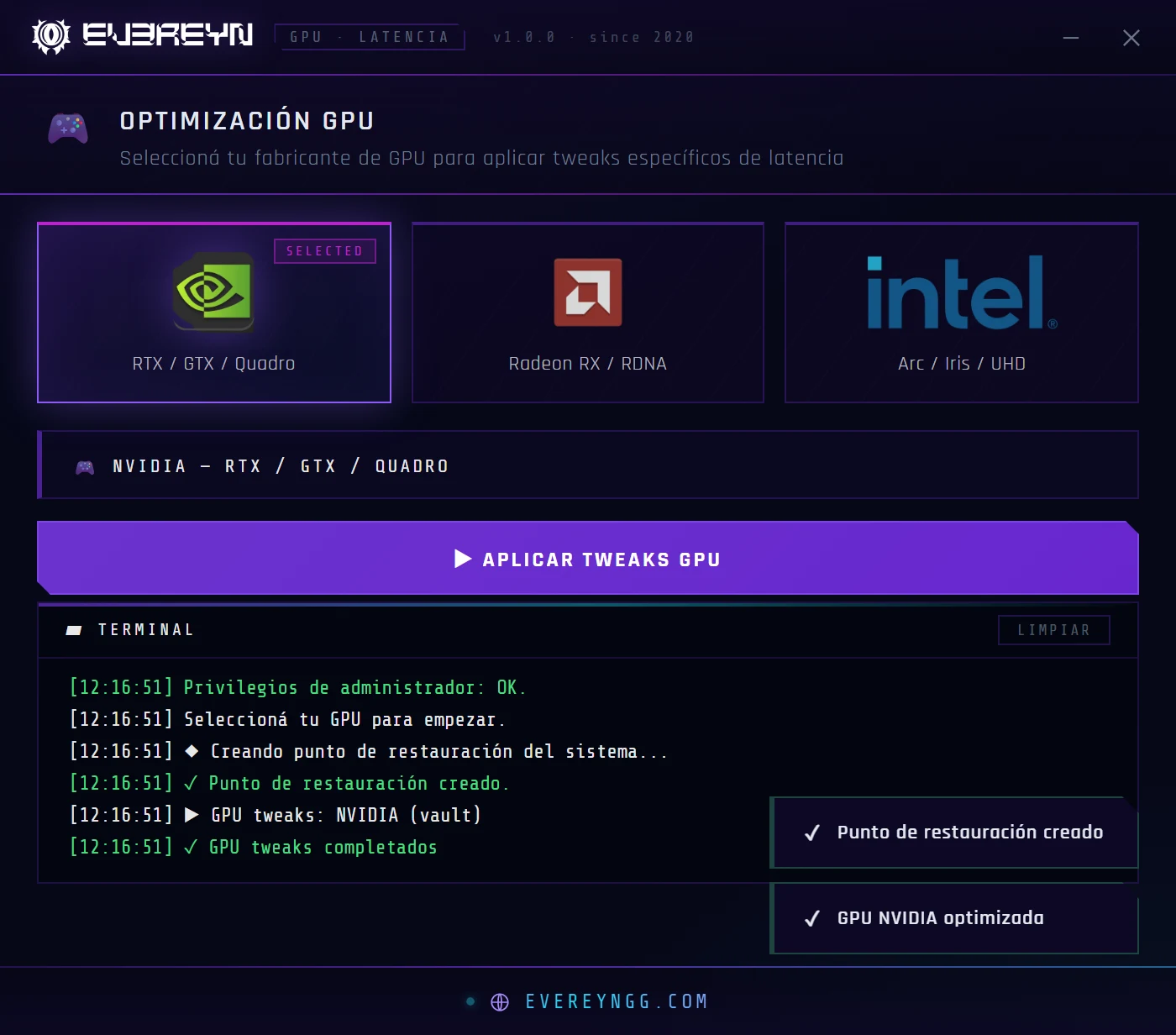 Evereyn GPU / Latencia terminado: avisos de punto de restauración creado y GPU NVIDIA optimizada